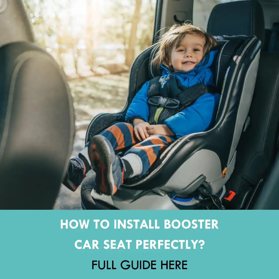 Booster Car Seat How to Install? step by step guide here